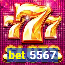 bet 5567